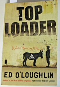 Top Loader, by Ed O'Loughlin - 9780857382917 - Picture 1 of 3