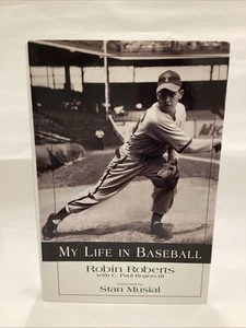 My Life in Baseball Signed by C. Paul Rogers and Robin Roberts (2003, Hardcover) - Foto 1 di 8