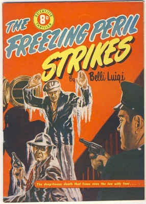 Belli Luigi - THE FREEZING PERIL STRIKES [ Scientific Thrillers - Feb. 1951 ] - Image 1 of 2