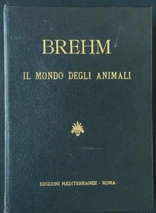 BREHM IL MONDO DEGLI ANIMALI KOCH ISENBURG LUDWIG EDIZIONI MEDITERRANEE 1953 \ - Imagen 1 de 1