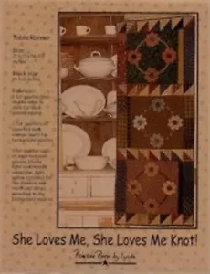 Primitive Pieces by Lynda Quilt Pattern SHE LOVES ME,SHE LOVES ME KNOT - Picture 1 of 2