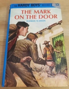 The Mark on the Door - Hardy Boys #13 By Franklin W. Dixon 1994 Hardcover - Picture 1 of 5
