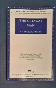 Andrew VACHSS - The Getaway Man - Uncorrected Proof - Picture 1 of 5