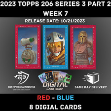 Topps Star Wars Card Trader Topps 206 T-206 Series 3 Part 2 RED BLUE Week 7