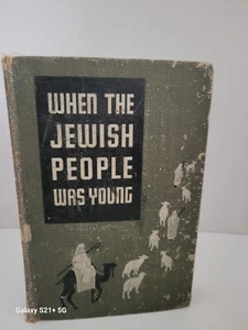 1934 When the Jewish People was Young by Mordecai Soloff Hardcover Book - Picture 1 of 14
