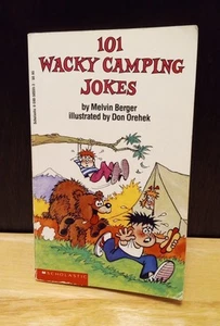 101 Wacky Camping Jokes (1992) Melvin Berger, Scholastic Paperback - Picture 1 of 4
