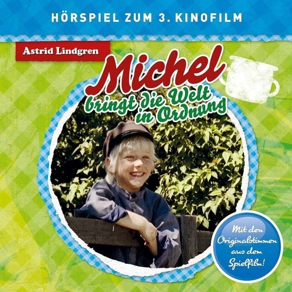 ASTRID LINDGREN - MICHEL BRINGT D.WELT IN ORDNUNG (HÖRSPIEL Z.FILM)  CD NEW  - Image 1 of 1