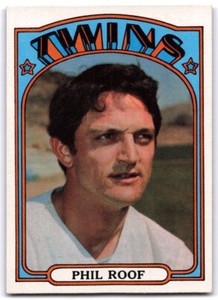 1972 Topps Phil Roof Minnesota Twins #201