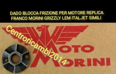 DADO BLOCCA FRIZIONE MOTORE REPLICA FRANCO MORINI ADATTO MALAGUTI GRIZZLY LEM HM