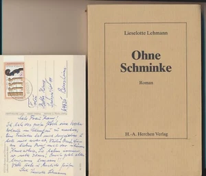 Lieselotte Lehmann: Ohne Schminke (mit persönlichem Brief und Ansichtskarte) - Bild 1 von 1