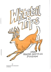 NRA HUNTER SERVICES DIVISION BOOKLET - WHITETAIL TIPS - Picture 1 of 6