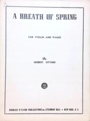 A Breath Of Spring Sheet Music Violin And Piano Duet Herbert Dittmer 1944 - Image 1 of 3