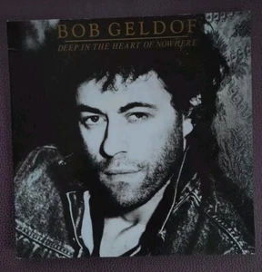 Bob Geldof Vinyl LP, Deep In The Heart Of Nowhere, 1986, Niederlande - Bild 1 von 8