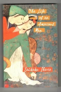 THE LIFE OF AN AMOROUS MAN ~ Saikaku Ihara ~ - Picture 1 of 2