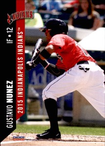 2015 Indianapolis Indians Choice #19 Gustavo Nunez Dominican Republic DR Card