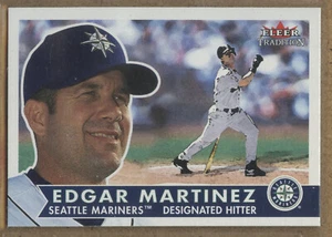 2001 Fleer Tradition #143 Edgar Martinez Seattle Mariners Hall-of-Fame - Picture 1 of 2