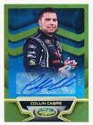 2016 Certified Potential Signatures Collin Cabre Mirror Gold Auto Rc K&N Sp #/15