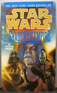 Perry, Steve - Shadows of the Empire [Star Wars] PB 1997 Near Fine - Imagen 1 de 3