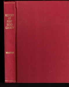 History of Fort Bend County - Imagen 1 de 2