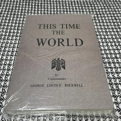 George Lincoln Rockwell, This Time the World, Paperback, Brand New, Reprint - Image 1 of 4