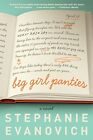 Big Girl Panties: A Novel by Evanovich, Stephanie