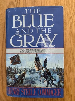 The Blue and the Gray Vol. I by Henry Steele Commager (1988, Hardcover) - Image 1 of 3