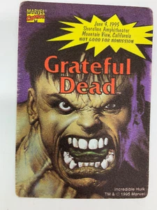 GRATEFUL DEAD BACKSTAGE PASS SHORELINE CA 6/4/1995 INCREDIBLE HULK MARVEL COMIC - Picture 1 of 4