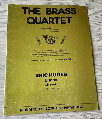 ERIC HUDES LITANY BRASS QUARTET TRUMPETS HORN TROMBONE SHEET MUSIC (1983) - Image 1 of 4