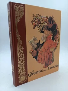 Le Copertine della Domenica del Corriere 1899-1904 Rizzoli anno 1977 - Picture 1 of 7