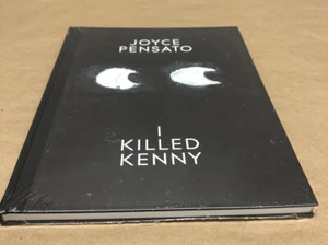 Joyce Pensato : I Killed Kenny (2014, Hardcover / Hardcover) Art Book - Bild 1 von 3