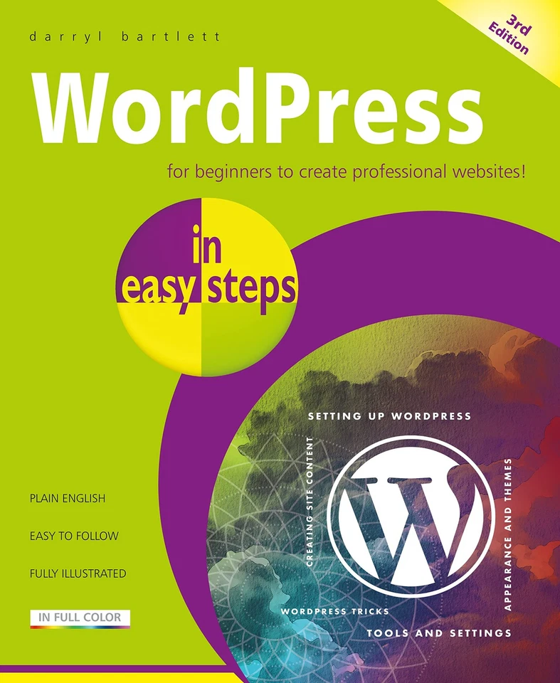 WordPress in easy steps By Bartlett, Darryl Darryl Bartlett, - Image 1 of 1