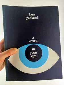 SIGNED KEN GARLAND~A WORD IN YOUR EYE~JOHN ASTON~GRAPHIC ART/DESIGN/PHOTOGRAPHY - Picture 1 of 18