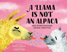 Karen Jameson A Llama Is Not an Alpaca (Gebundene Ausgabe) (US IMPORT)