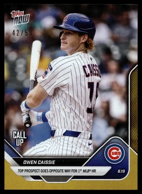 2025 Topps Now Gold Foil Parallel /50 #579 Owen Caissie Chicago Cubs Call-Up - Image 1 of 2
