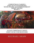 Michael Shaw Christmas Carols For Alto Saxophone With Piano Accompan (Paperback)