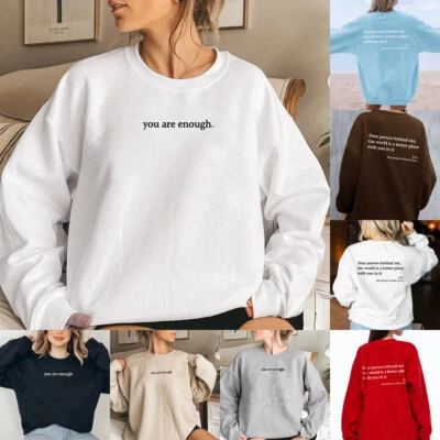Ladies Casual you are enough Slogan Sweatshirt Blouse Hoodie Pullover Shirts Top - Image 1 of 4