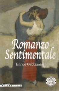 ROMANZO SENTIMENTALE - ENRICO GABBIANELLI - Picture 1 of 1