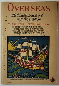 Overseas: The Monthly Journal of the Over-Seas League Vol XXIII No 267 (Apr '38) - Picture 1 of 8