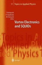 Vortex Electronics and Squids by Takeshi Kobayashi (English) Hardcover Book