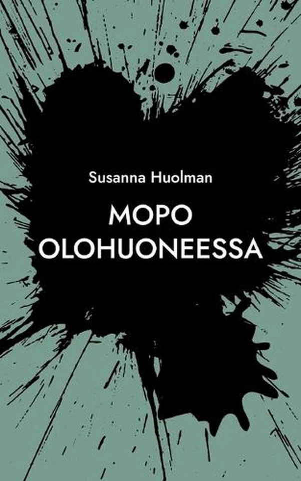 Mopo olohuoneessa: Vakiomanki, hyi saatana by Susanna Huolman Paperback Book - Image 1 of 1