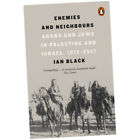 Enemies and Neighbours - Ian Black (Paperback) - Arabs and Jews in Palestin...Z2