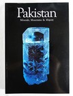 Pakistan : ExtraLapis English No. 6: Minerals, Mountains and Majesty Gemology 