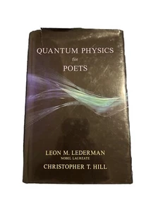 Quantum Physics for Poets Hardcover Leon, Hill, Christopher T. Le - Imagen 1 de 6