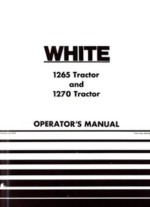 Oliver White 1265 and 1270 Tractor Owners Operators Manual - Picture 1 of 1