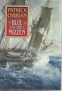 FICTION , HC/DJ , BLUE AT THE MIZZEN by PATRICK O'BRIEN , 1999 , 1ST USA ED - Picture 1 of 1
