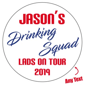 EXTRA LARGE DRINKING SQUAD Personalised Stickers STAG PARTY LADS YOUR GLOSSY 199 - Picture 1 of 3