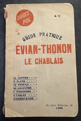 Guide Pratique Evian-Thonon Le Chablais France Guides Pol Lyon book very old - Image 1 of 4
