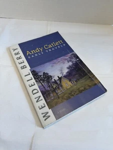 SIGNIERT - Wendell Berry, Andy Catlett frühe Reisen TPB 2006 PORT WILLIAM GUT - Bild 1 von 5