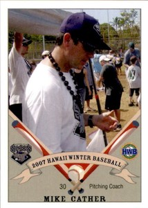2007 Honolulu Sharks #9 Mike Cather Pitching Coach Baseball Card