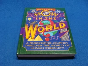 Reader's Digest How In The World Hardcover ©1990 Readers Digest Association Used - Picture 1 of 24